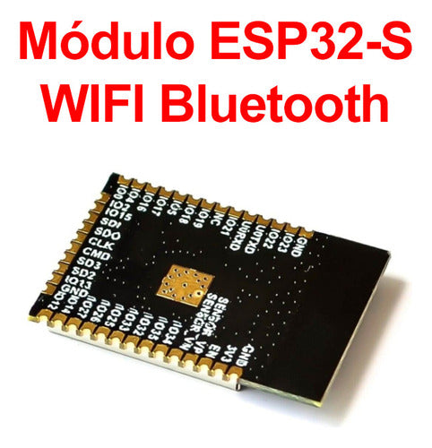 Módulo ESP32-S WIFI Bluetooth